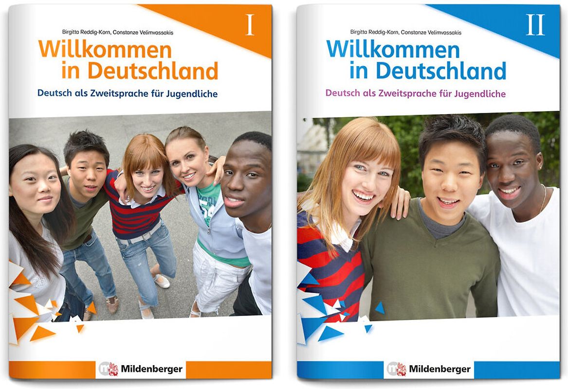 Willkommen in Deutschland – Deutsch als Zweitsprache für Jugendliche I und II