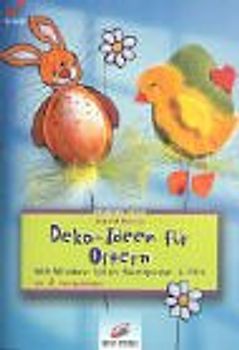 Deko-Ideen für Ostern. Mit Window Color, Samtpuder & Filz. Mit 2 Vorlagebögen