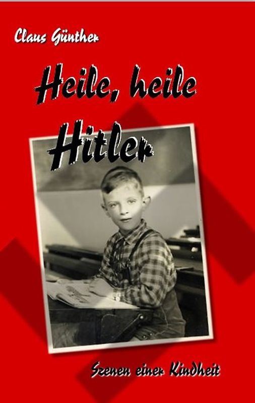 Heile, heile Hitler