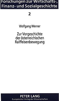 Zur Vorgeschichte der österreichischen Raiffeisenbewegung