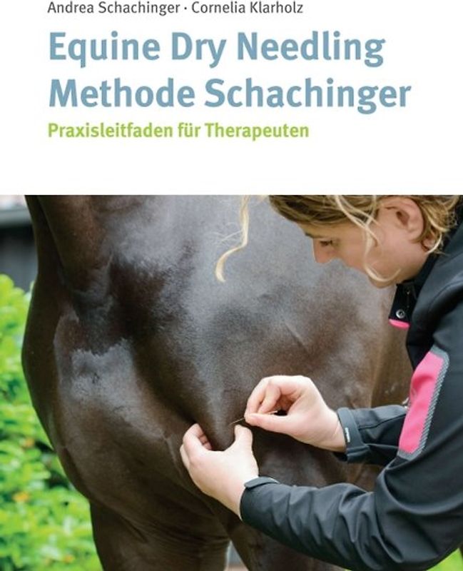 Equine Dry Needling Methode Schachinger