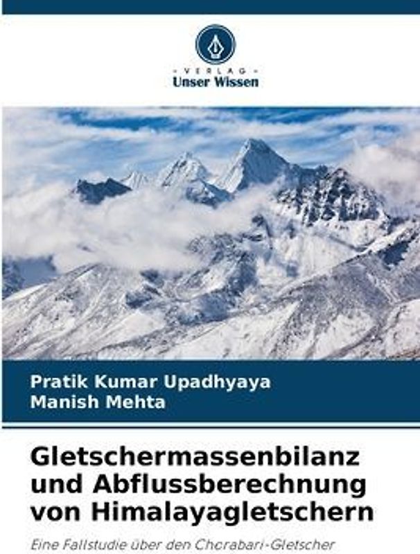 Gletschermassenbilanz und Abflussberechnung von Himalayagletschern