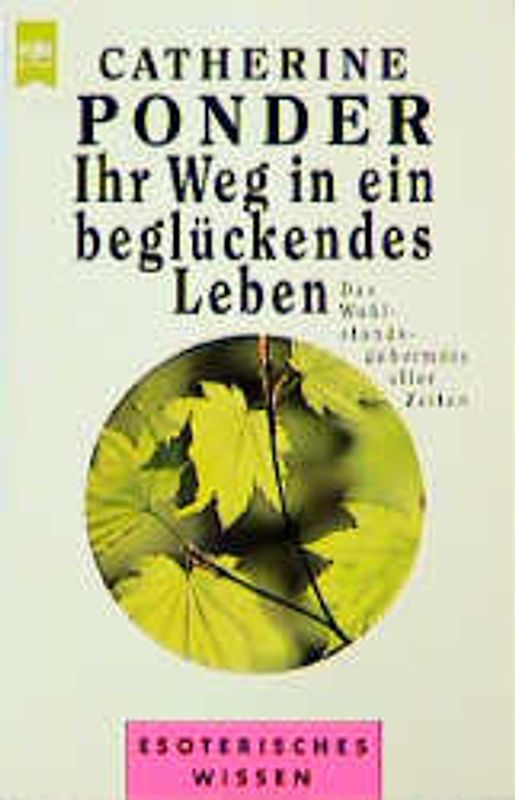 Ihr Weg in ein beglückendes Leben