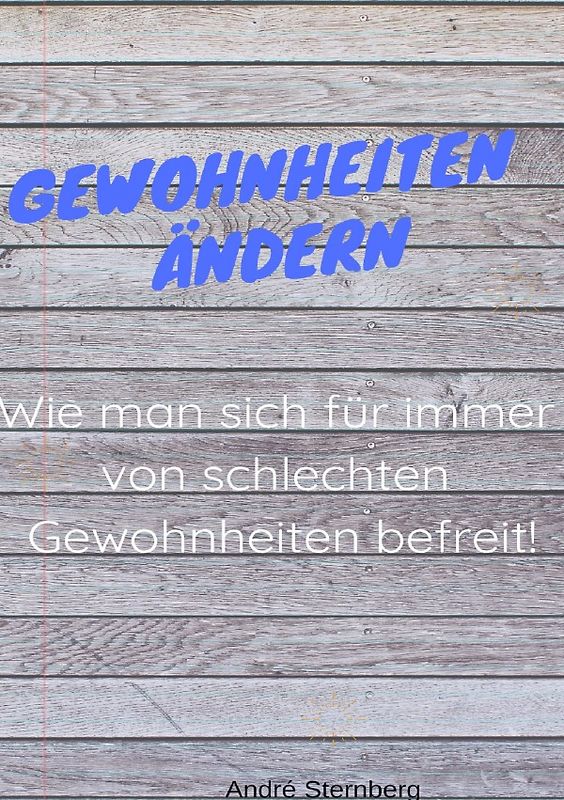 Gewohnheiten ändern