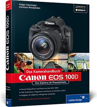 Canon EOS 100D. Das Kamerahandbuch