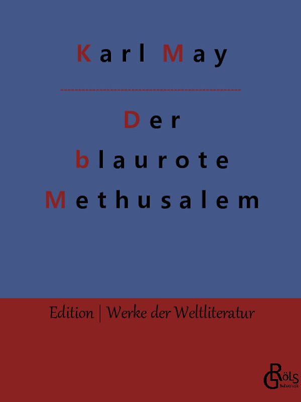 Der blaurote Methusalem