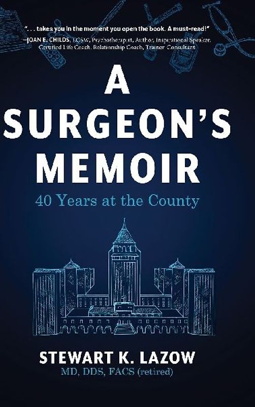 A Surgeon's Memoir
