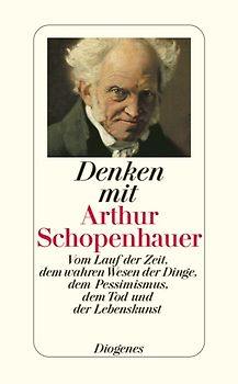 Denken mit Arthur Schopenhauer