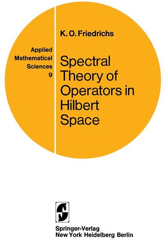 Spectral Theory of Operators in Hilbert Space