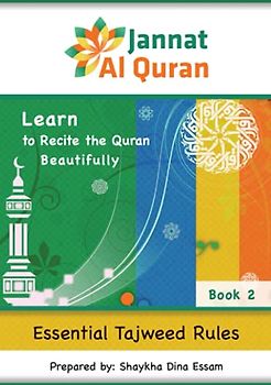 Essential Tajweed Rules: Learn to Recite the Quran Beautifully (Jannat Al Quran Adult Series, Band 2)
