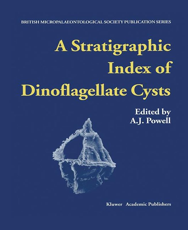 A Stratigraphic Index of Dinoflagellate Cysts