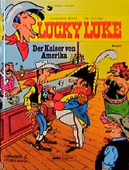 Lucky Luke / Der Kaiser von Amerika