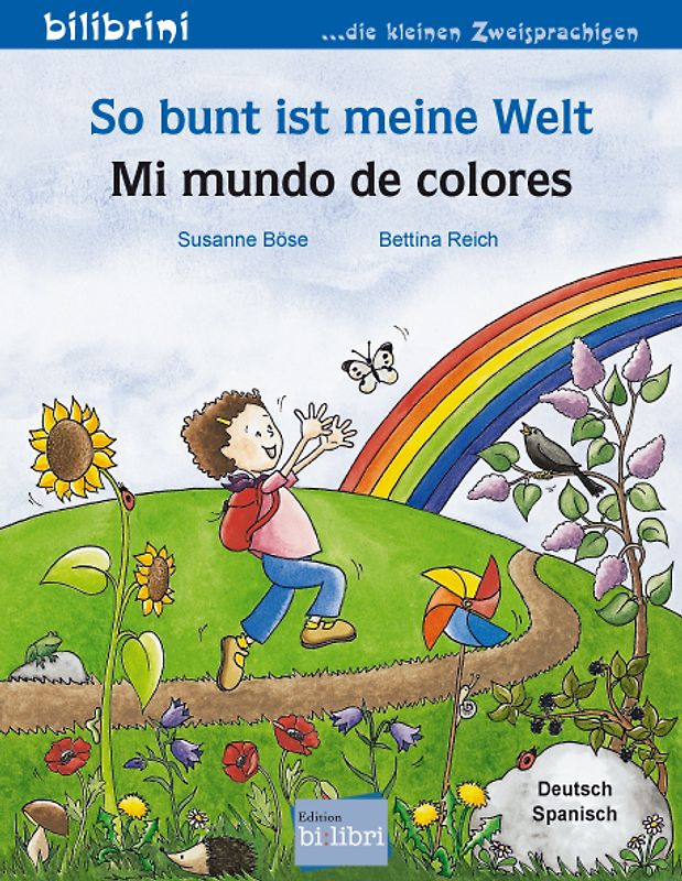 So bunt ist meine Welt (Deutsch-Spanisch)