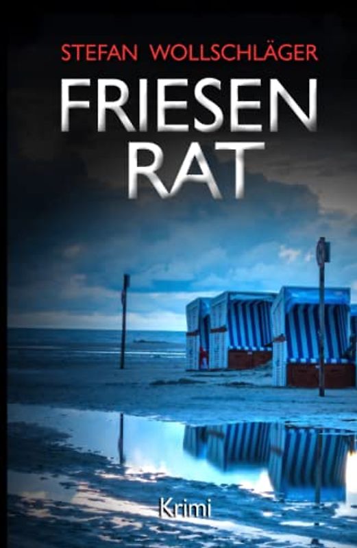 Friesenrat: Ostfriesen-Krimi (Diederike Dirks ermittelt, Band 8)