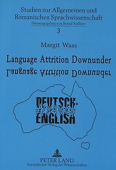 Language Attrition Downunder