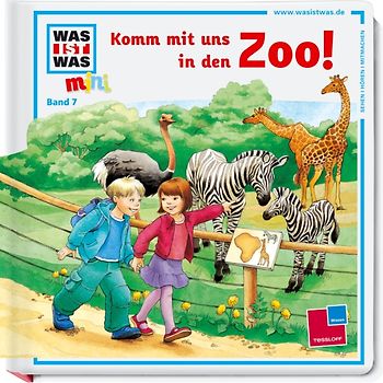Was ist was mini, Band 07: Komm mit uns in den Zoo!