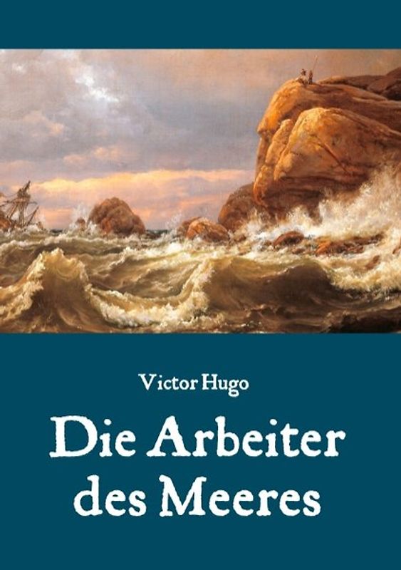 Die Arbeiter des Meeres