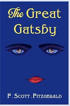 The Great Gatsby: The Original 1925 Edition