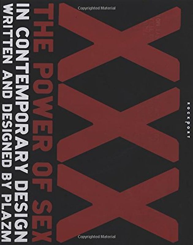 XXX: Power of Sex in Contemporary Graphic Design: The Power of Sex in Contemporary Graphic Design - Plaza Media