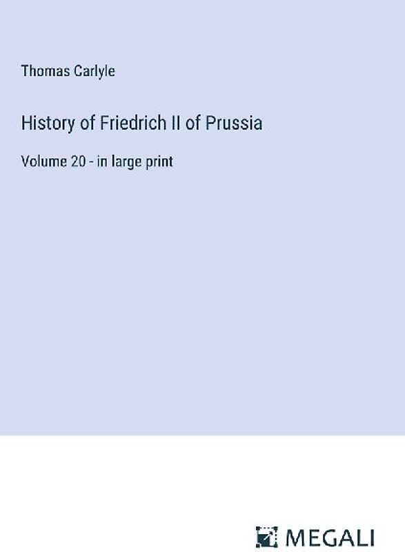 History of Friedrich II of Prussia