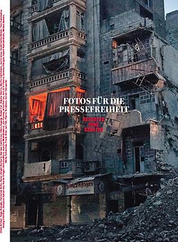 Fotos für die Pressefreiheit 2013