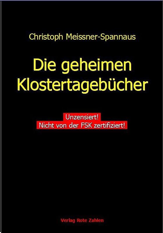 Die geheimen Klostertagebücher