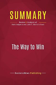 Summary: The Way to Win