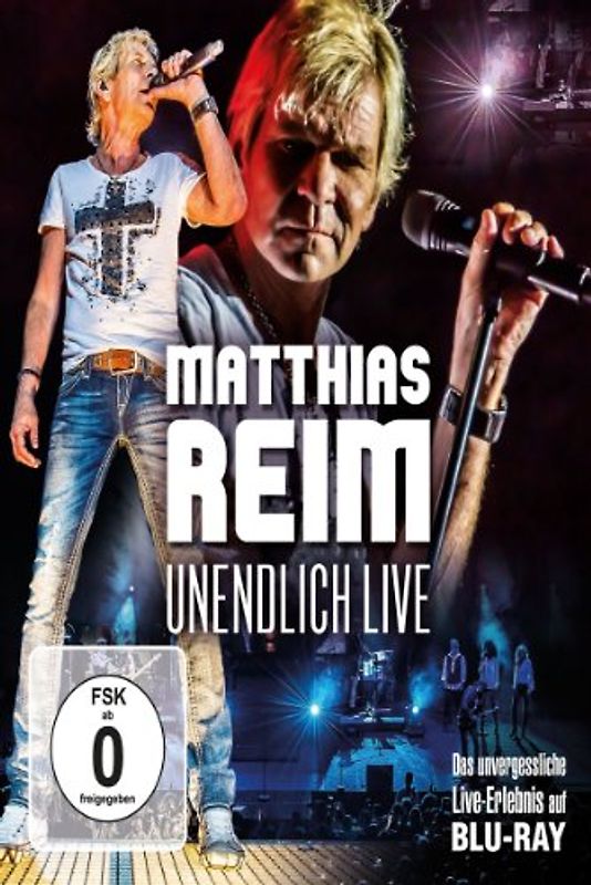 Matthias Reim - Unendlich Live