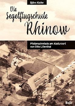 Die Segelflugschule Rhinow