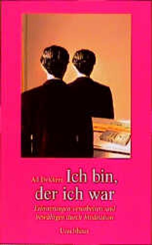 Ich bin, der ich war