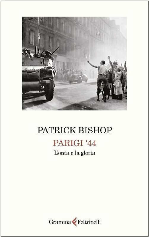 Parigi '44. L'onta e la gloria