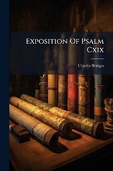 Exposition Of Psalm Cxix