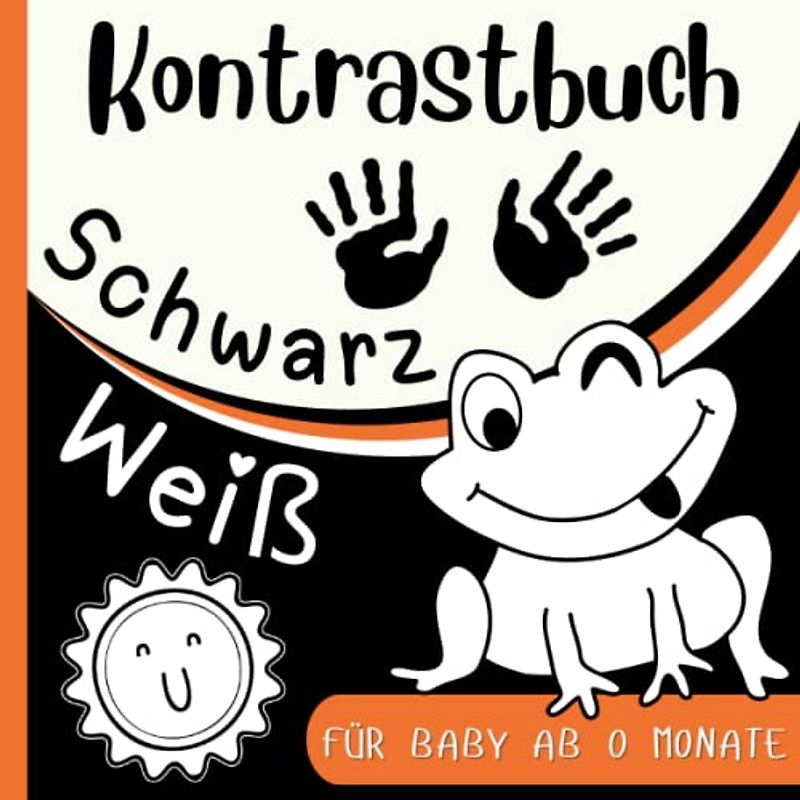 Kontrastbuch Schwarz Weiß Für Baby ab 0 Monate: kontrastreiche Bilder für Neugeborene - Visuellen Stimulation Und Sensorische Entwicklung für Kleinkinder von 0-12 Monaten.