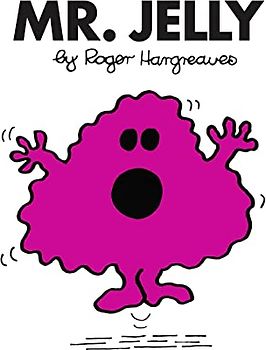 Mr. Jelly: The Brilliantly Funny Classic Children’s illustrated Series (Mr. Men Classic Library)