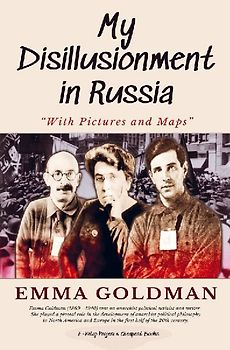 My Disillusionment in Russia