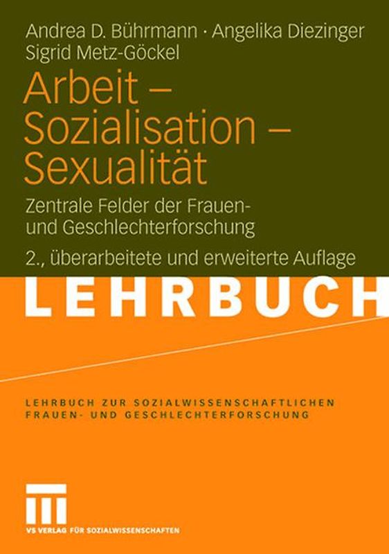 Arbeit - Sozialisation - Sexualität