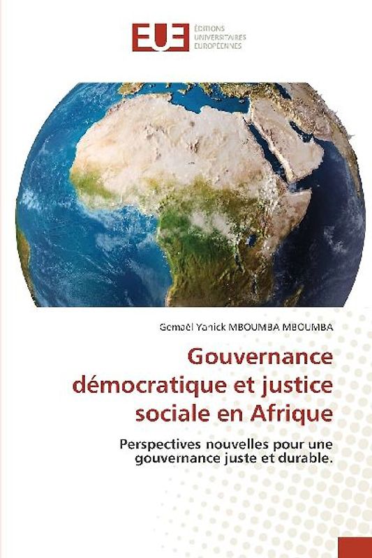 Gouvernance démocratique et justice sociale en Afrique