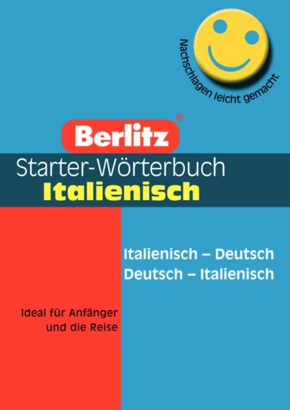 Berlitz Starter-Wörterbücher / Italienisch. Italienisch-Deutsch /Deutsch-Italienisch