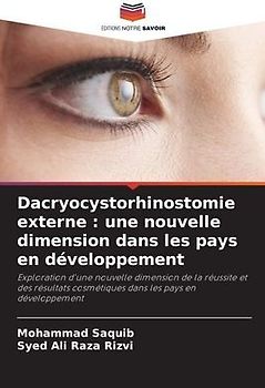 Dacryocystorhinostomie externe : une nouvelle dimension dans les pays en développement