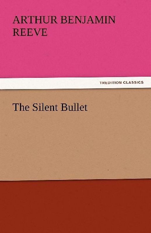 The Silent Bullet