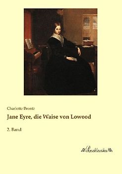 Jane Eyre, die Waise von Lowood