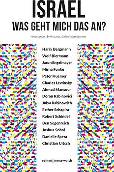 Israel. Was geht mich das an?