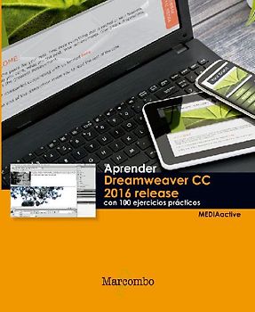 Aprender Dreamweaver CC release 2016 : con 100 ejercicios prácticos