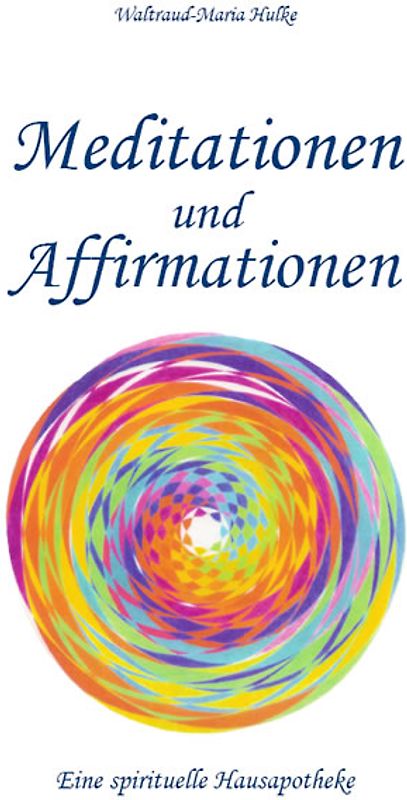 Meditationen und Affirmationen