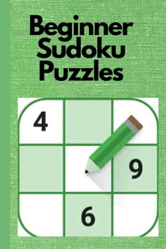Beginner Sudoku Puzzles: Easy Number Games for Kids and Adults