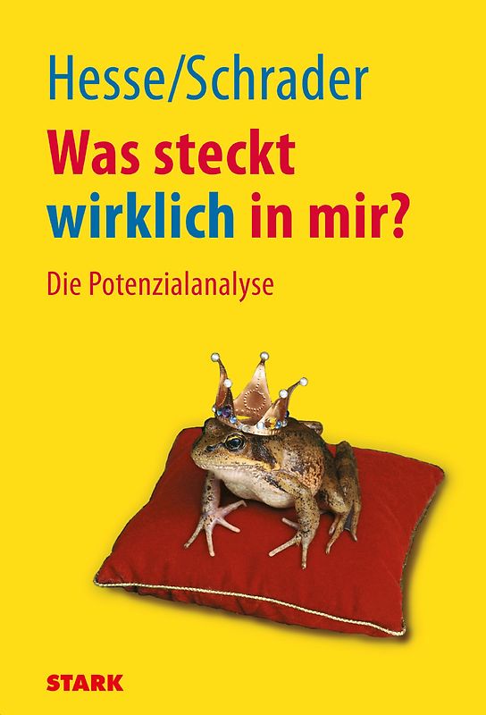 STARK Hesse/Schrader: Was steckt wirklich in mir?