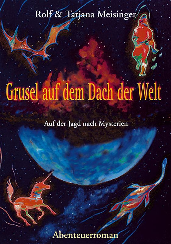 Grusel auf dem Dach der Welt
