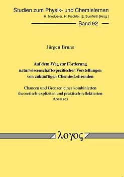 Auf dem Weg zur Förderung naturwissenschaftsspezifischer Vorstellungen von zukünftigen Chemie-Lehrenden