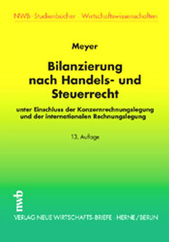 Bilanzierung nach Handels- und Steuerrecht