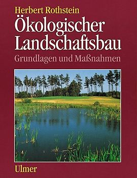 Ökologischer Landschaftsbau